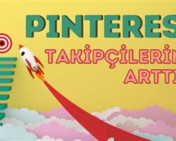 Pinterest’te Takipçi Kazanmanın Sırlar: Etkili Pin Taktikleri